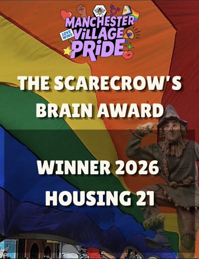 The Scarecrow's Brain Award at Manchester Pride - Housing 21 Winners 