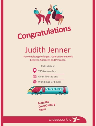 A certificate of completion stating that: Judith has completed the longest route on the train network and a total of 775 miles 